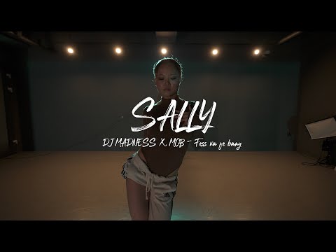 I  DJ MADNESS X MOB - Fess ka fe bang l SALLY l PLAY THE URBAN
