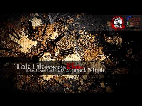 TakTik SPONTAN - 13stka feat Załaz, Rogel, Kudłaty, Dr Zły (prod. Mruk)