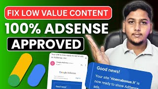 How to Fix Google AdSense Low Value Content Error in 2025?