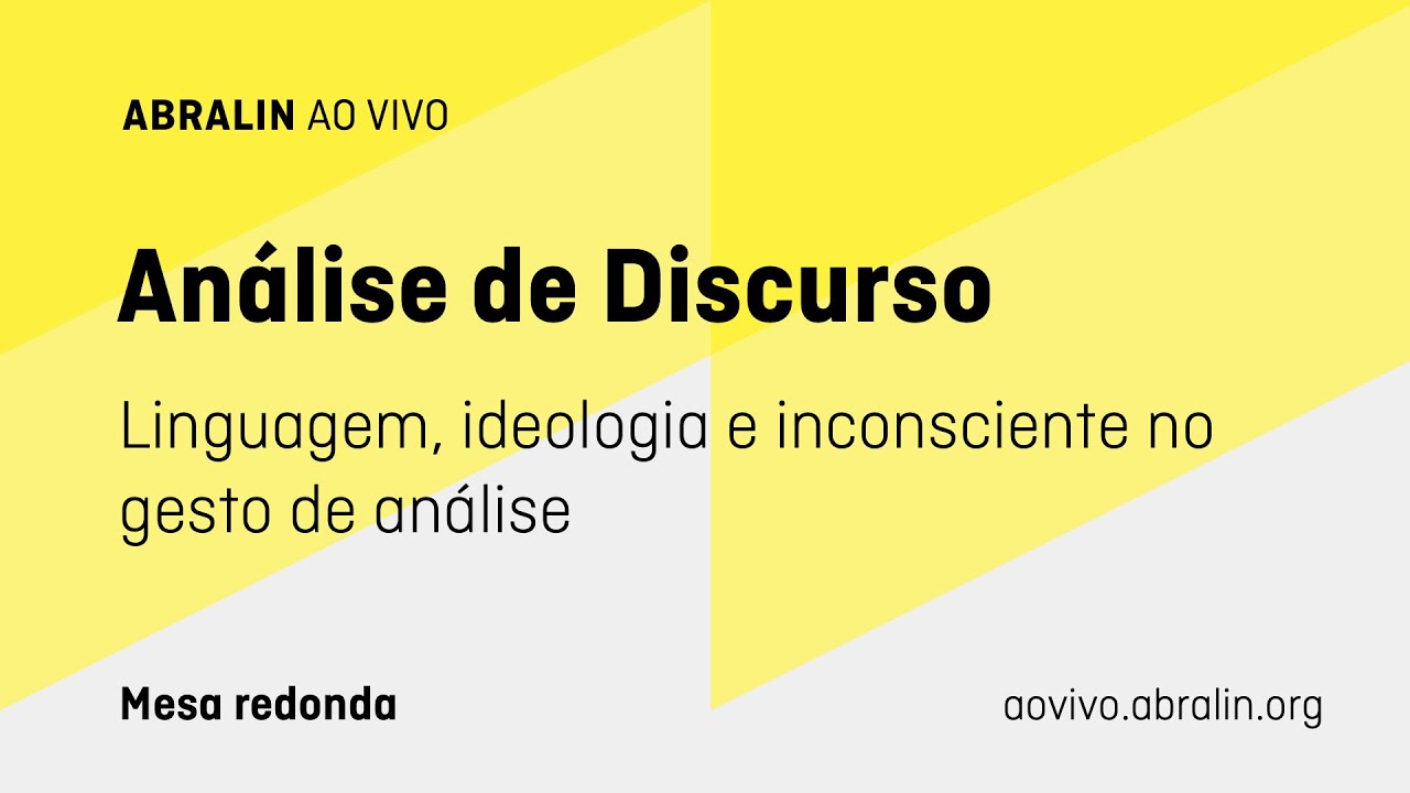 Análise de Discurso: linguagem, ideologia e inconsciente no gesto de análise