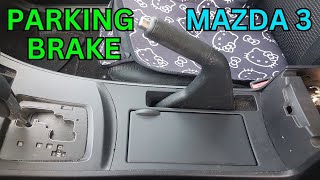Mazda 3 Parking Brake Adjustment - 2013