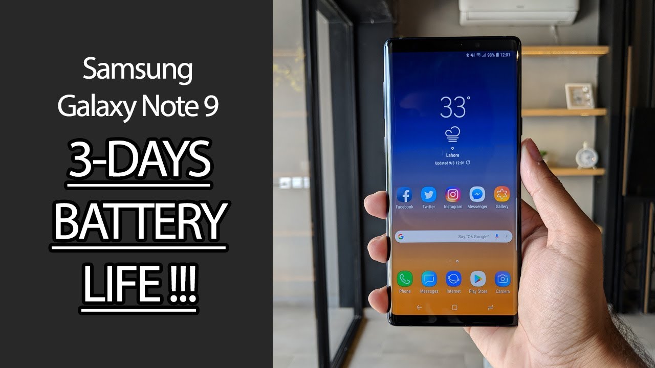 Samsung Galaxy Note 9: Improve Battery Life to 3 Days!!!