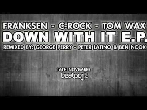 FRANKSEN & TOM WAX   - Drop with it  George Perry Remix