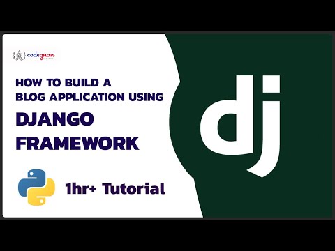Building Blog Application with Django and Bootstrap | Build any blog with Django | Codegnan