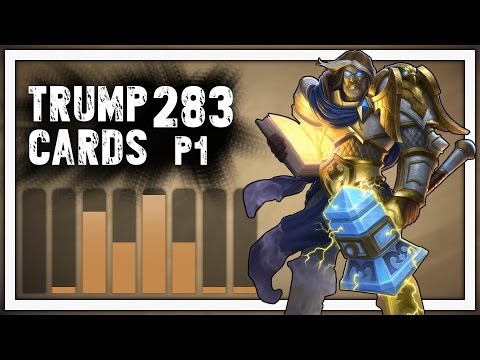 Hearthstone: Trump Cards - 283 - Muster for Victory - Part 1 (Paladin Arena)