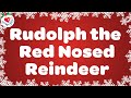 Rudolph The Red Nosed Reindeer With Lyrics Love To Sing Christmas Songs And Carols 2024