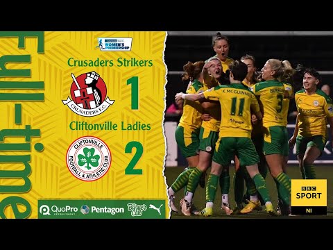 HIGHLIGHTS | Crusaders Strikers 1-2 Cliftonville Ladies