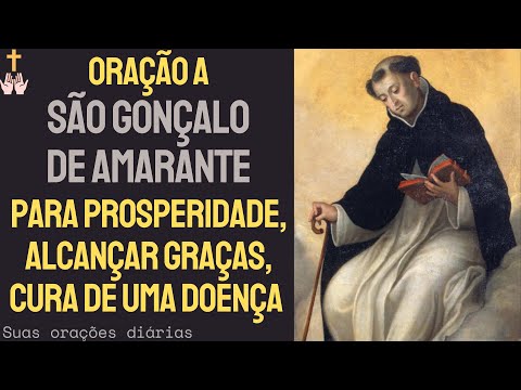 ORAÇÃO A SÃO GONÇALO DE AMARANTE