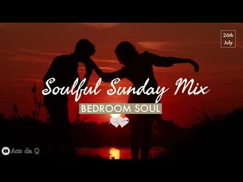 SOULFUL SUNDAY SESSIONS | Feat Bedroom Soul