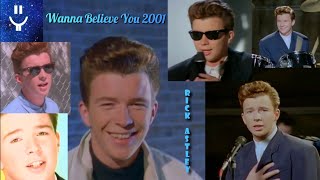 Rick Astley - Wanna Believe You 2001. (GAC)