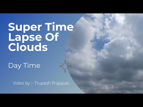 Super Time Laps Of Clouds | Day Time | Redmi 9 Prime Time lapse