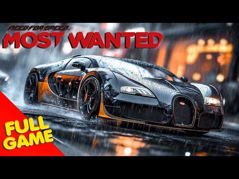 NEED FOR SPEED MOST WANTED Gameplay Walkthrough FULL GAME - No Commentary