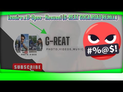Issairo X D Opss - Hesusei G-reat Soca Road Remix