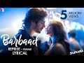 Lyrical | Barbaad Reprise - Female Song | Saiyaara | Ahaan Panday, Aneet Padda, The Rish, Shilpa Rao