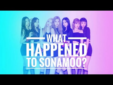 What HAPPENED To Sonamoo?