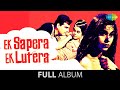 Ek Sapera Ek Lutera Hum Tumse Juda Hoke Tera Bhi Kisi Pe Dil Aaye Feroz Khan Mumtaz Begum