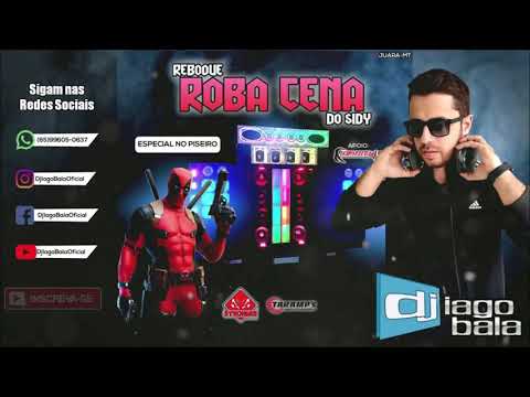 CD REBOQUE ROBA CENA DO SIDY ESPECIAL NO PISEIRO DE JUARA-MT - DJ IAGO BALA