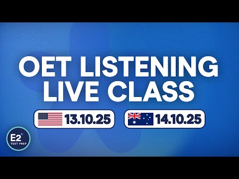 OET Listening (Part A) - FREE E2 OET Live Class!