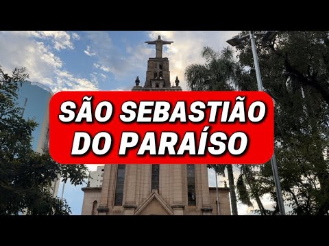 São Sebastião do Paraíso - Série Cidades de Minas