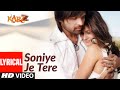Lyrical Soniye Je Tere Naal Karzzzz Urmila Matondkar Himesh Reshammiya Tulsi Kumar