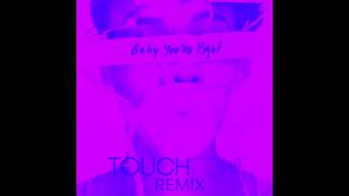 Babe - Baby You&#39;re Right (Touch Tone Remix)