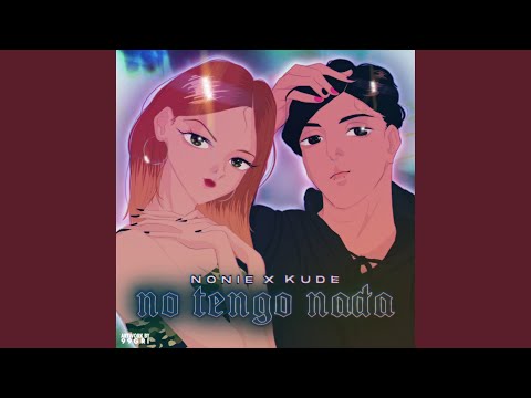 No Tengo Nada