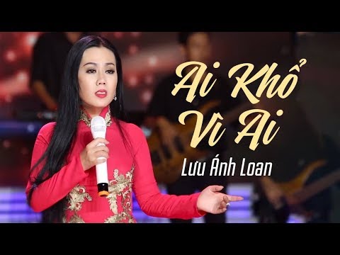 Thể hiện bởi Lưu Ánh Loan