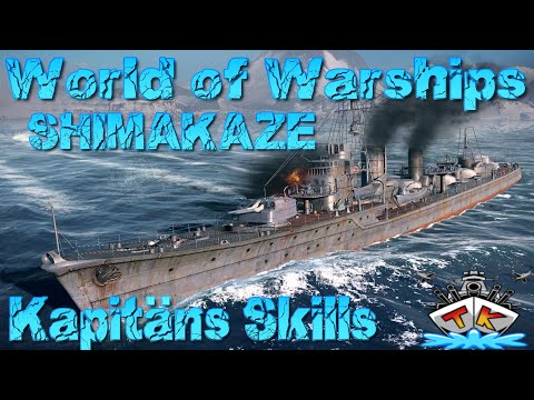 Shimakaze richtig skillen! Kapitäns GUIDE in World of Warships