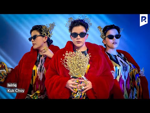 Kuk Choy - Isiriq | Кук Чой - Исирик