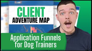 Application Funnels for Dog Trainers