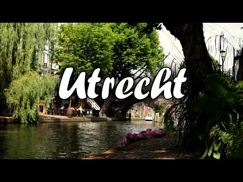 Utrecht - Cinematic Travel Video