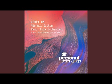 Carry On (feat. Isla Sutherland)