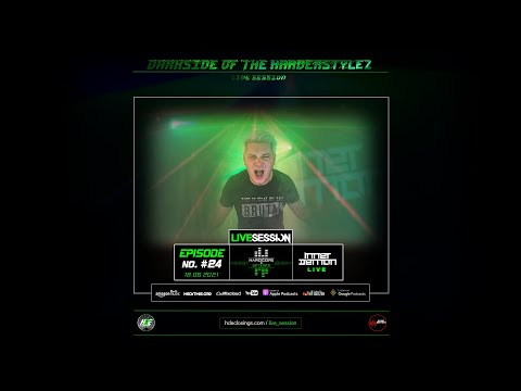 Darkside of the Harderstylez - Live Session #24 | 18.06.2021