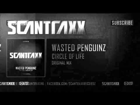Wasted Penguinz - Circle of Life (HQ Preview)