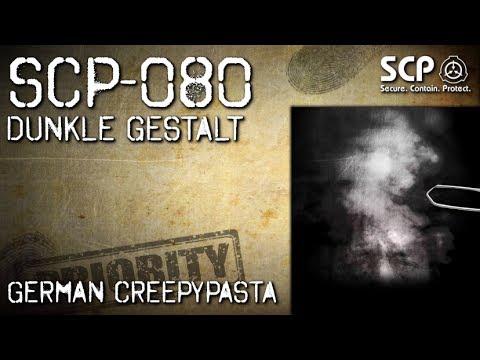 SCP-080: Dark Form - German Creepypasta (Horror, Horror, Audiobook) GERMAN