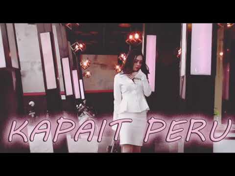 KAPAIT PERU - Voc Intan Aishwara (Lagu Dayak)