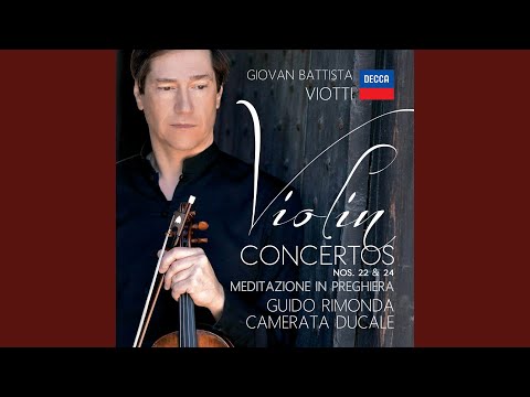Viotti: Violin Concerto No. 22 in A Minor: I. Moderato