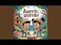 Aserrín Aserrán Feat Melodías Infantiles JD