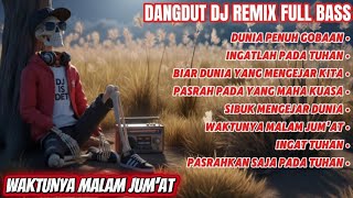 Download lagu WAKTUNYA MALAM JUM'AT - DJ IS DET | DANGDUT DJ REMIX FULL BASS  mp3