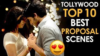 Tollywood 10 Ten Best Love Proposal Scenes  Propos
