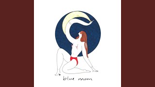 Blue Moon (Nude) Music Video