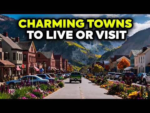 15 Most Beautiful and Charming towns to Live or Visit in USA