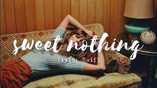 Taylor Swift _ Sweet Nothing (Lyric Video)