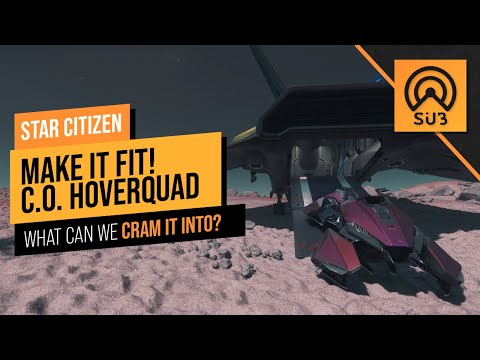 HoverQuad | A Star Citizen Makes It Fit | Alpha 3.16