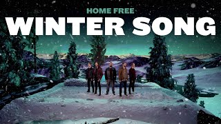 Home Free Winter Song