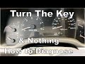 Turn The Key Nothing No Dash Lights No Crank No Start No Nothing How To Diagnose