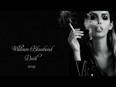 Wildmen Bluesband - Devil (2019)