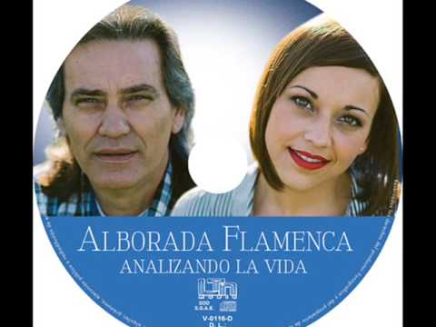 Alborada Flamenca - Te Quiero Papá -