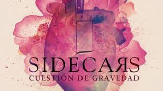 Sidecars - Tu mejor pesadilla