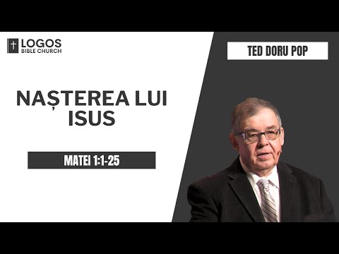 Nașterea lui Isus - Matei 1:1-25 / Ted Doru Pop